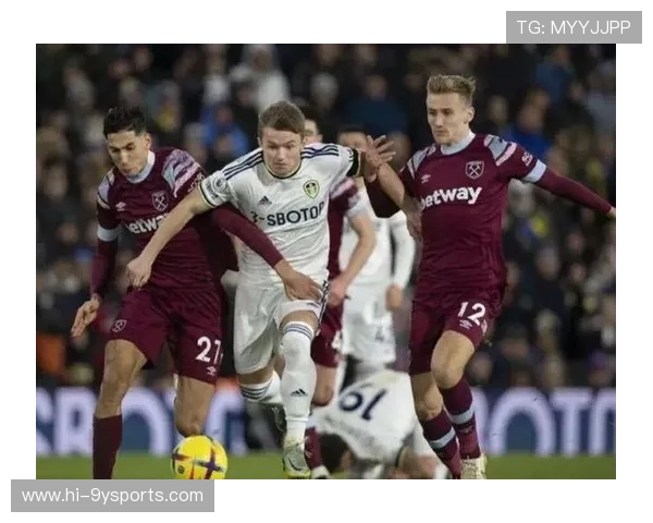 西汉姆联近期转会与战术调整引发英超格局新变化与球迷热议持续升温